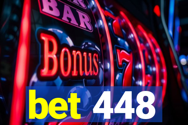 bet 448